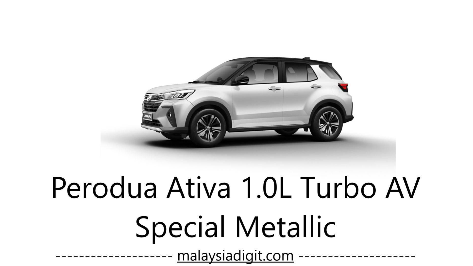Perodua Ativa 1.0L Turbo AV Metallic: A Fun SUV to Drive!