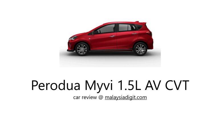 Perodua Myvi 1.5L AV CVT car review
